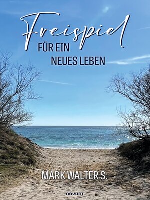 cover image of Freispiel für ein neues Leben